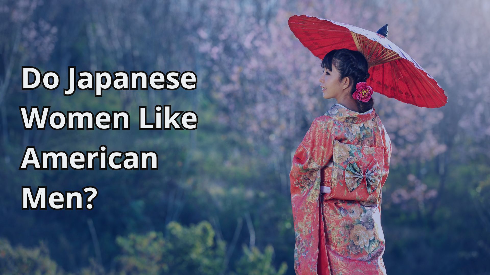 Do Japanese Women Like American Men