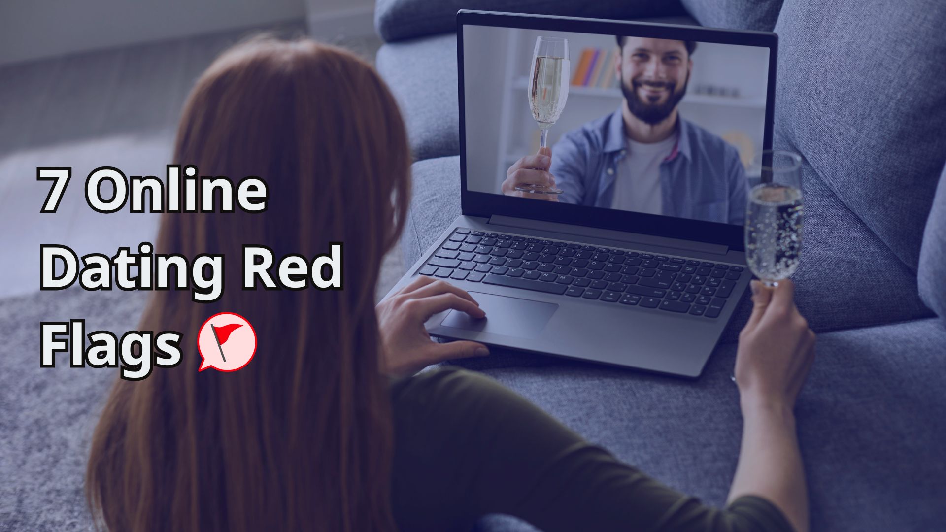 Online Dating Red Flags