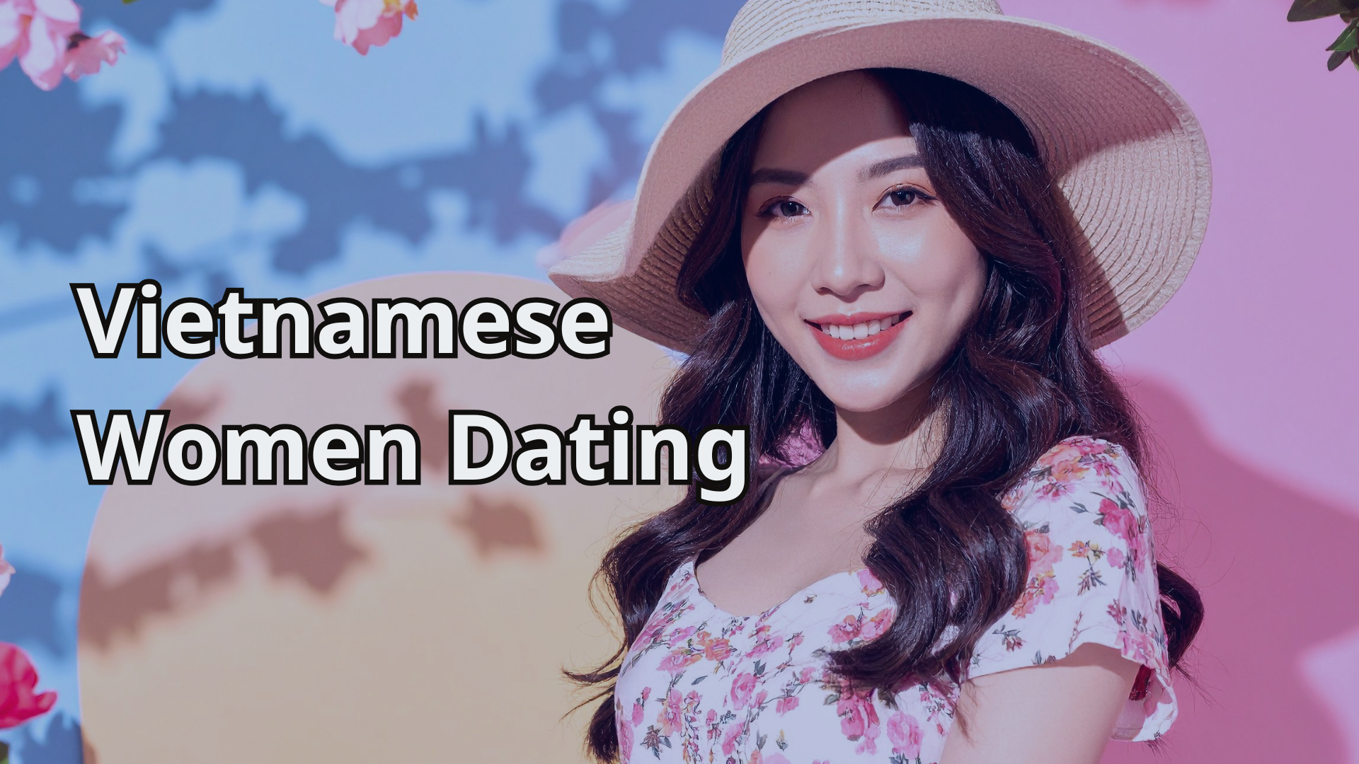 Vietnamese Women Dating